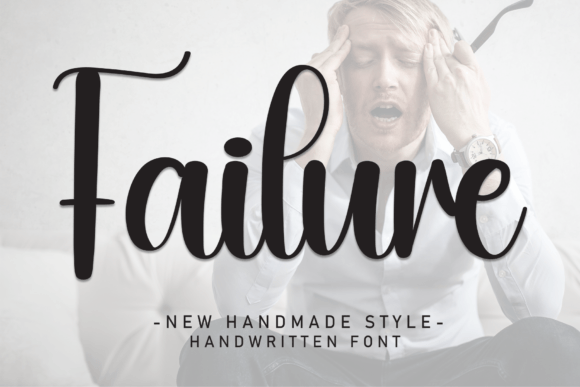 Failure: A Sweet, Friendly Handwritten Typeface