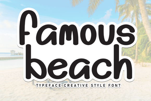 Famous Beach: A Sweet Handwritten Font for Scroll-Stopping Campaigns