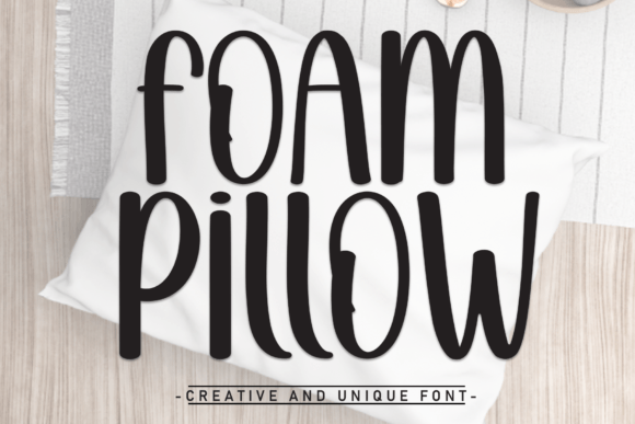 Foampillow: A Handwritten Font That Feels Like a Warm Hello