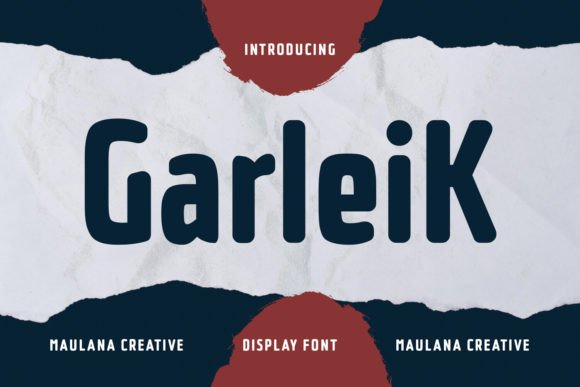 Garleik: A Friendly, Multilingual Sans Serif Display Font for Real Branding