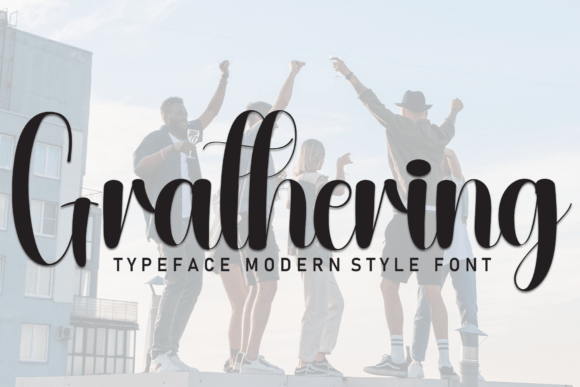 Grathering: A Friendly Handwritten Font That Makes Campaigns Feel Human
