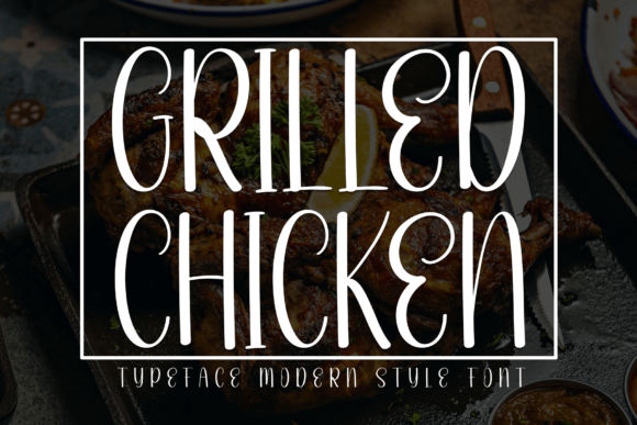 Grilled Chicken Font: Friendly Handwritten Style for Small Business Branding