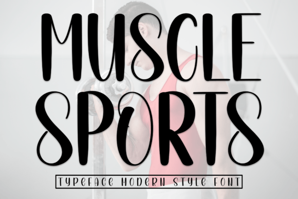Muscle Sports: A Sweet Handwritten Font for Handmade Charm