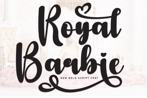 Royal Barbie: A Script Font with Real-World Charm